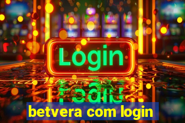 betvera com login